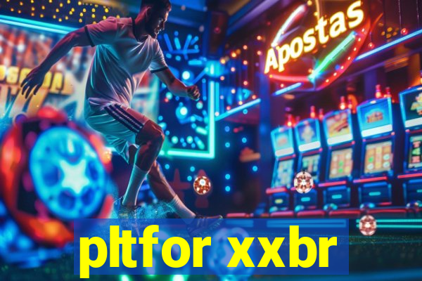 pltfor xxbr